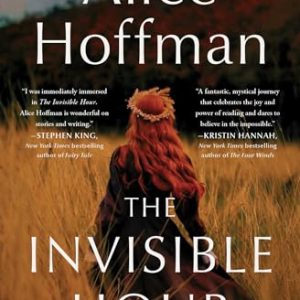 the invisible hour